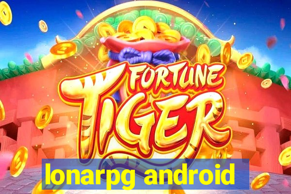 lonarpg android